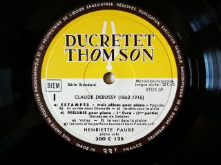 Ducretet - Thomson 300C125 - Debussy - Préludes Livre 1 & Estampes - Henriette FAURE 4