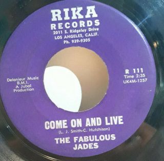 Northern Soul 45,  The Fabulous Jades Come On And Live Rare R111