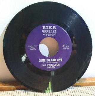 Northern Soul 45,  The Fabulous Jades Come On And Live RARE R111 4