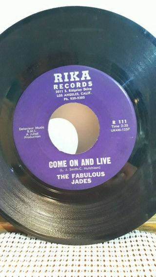 Northern Soul 45,  The Fabulous Jades Come On And Live RARE R111 5