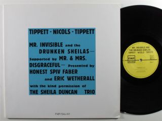 Tippett/nicols/tippett Mr.  Invisible And The Drunken.  Fmp Lp Vg,  Germany
