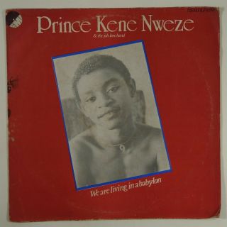 Prince Kene Nweze " We Are Living In A Babylon " Afro Disco Funk Reggae Lp Emi Mp3