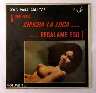 Regresa Chucha La Loca Regalame Eso Picason Latin Cheesecake Cover Lp