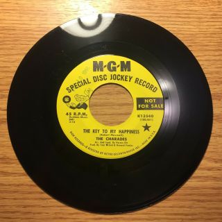Northern Soul Promo 45 The Charades The Key To My Happiness Mgm 13540 Vg,