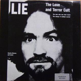 Charles Manson - Lie The Love And Terror Cult - 1987 Us Pressing