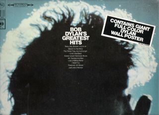 Bob Dylan Greatest Hits Columbia Stereo Lp With Glaser Poster Inside.