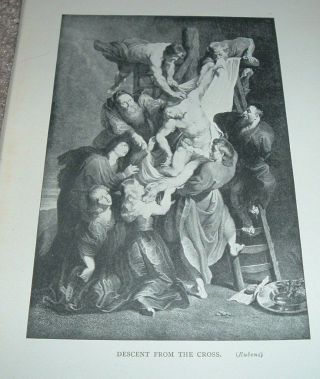 1897 Antique Print Jesus Christ Descent From The Cross From Work Rubens