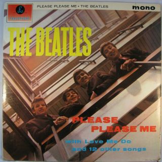 THE BEATLES.  PLEASE PLEASE ME.  1st PRESS.  BLACK/GOLD.  UK VINYL LP.  PMC 1202.  MONO.  1963 7