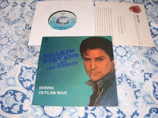 Shakin Stevens And The Sunsets7 ".  Donna - Outlaw Man.  Belter Madrid.  P/s With Sheet