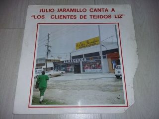 Julio Jaramillo Canta A Los Clientes De Tejidos Liz Mega Rare