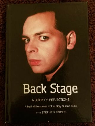 Back Stage: A Behind The Scenes Look At Gary Numan 