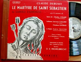 Inghelbrecht / Debussy: Le Martyre De St Sebastien/ 2 X Ducretet Thomson 028/029