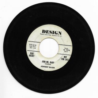 Johnny Eager - Design 818 Promo Rare Rockabilly 45 Rpm Join Me Baby B/w The Howl