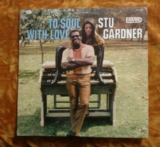Stu Gardner Lp To Soul With Love Vg,  /vg,  Revue Records Rs - 7202 Rare Soul Funk