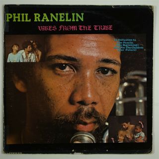 Phil Ranelin " Vibes From The Tribe " Rare Spiritual Jazz Funk Lp Tribe
