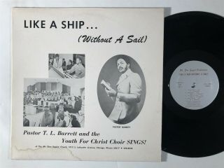 T.  L.  Barrett & Youth For Christ Choir Like A Ship Gospel Funk Lp Hear
