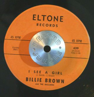 Northern Soul 45 - Billie Brown - I See A Girl /why Baby Why Eltone Hear