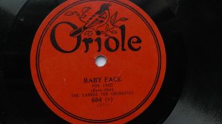 The Yankee Ten Orchestra 78rpm Single 10 - Inch Oriole Records 684 Baby Face