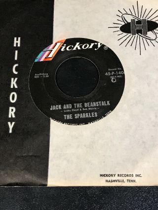 Nm Sparkles “jack & The Beanstalk / Oh,  Girls,  Girls” 7 " 45 Hickory Records P - 1406