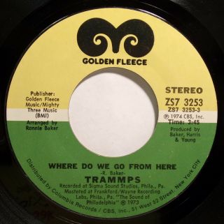 Soul 45 - Trammps - Where Do We Go From Here - -