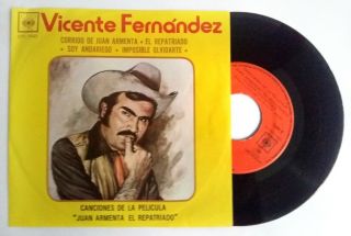 Vicente Fernandez Juan Armenta El Repatriado Ep Vinyl 1976 Mexico Cbs
