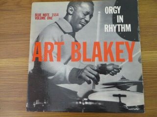 ART BLAKEY ORGY IN RHYTHM - BLUE NOTE 1554 VOLUME 1 - 1ST ISSUE - ' 57 7