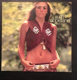 Ruth Copeland Vinyl Lp - I Am What I Am - Tri - Fold Cover