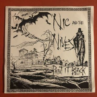Nic And The Nives 7” Ep (paint It Black) So Cal Punk/kbd/garage