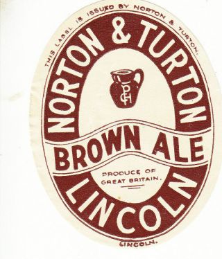British Beer Label.  Norton & Turton,  Lincoln Brown Ale