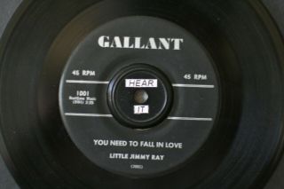 Little Jimmy Ray " You Need To Fall In Love " Soul/ R&b On Gallant (vg) Listen