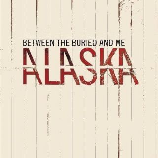 Between The Buried & Me - Alaska Vinyl Lp