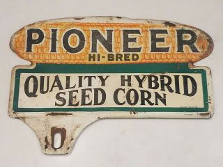 Pioneer Hi - Bred Quality Hybrid Seed Corn License Plate Topper Sign Rare