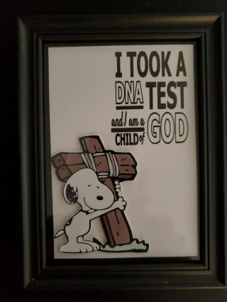 Snoopy I Took A Dna Test And I Am A Child Of God 5x7 Inch Frame