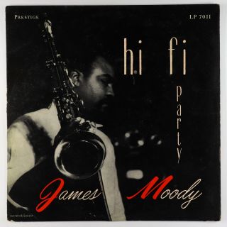 James Moody - Hi Fi Party Lp - Prestige - Prlp 7011 Mono Dg Rvg Vg,