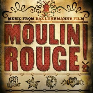 Moulin Rouge [original Motion Picture Soundtrack] By Soundtrack (vinyl,