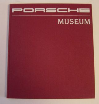 Porsche Museum Germany Pr Dept Reference Book 1875 - 1987 History Rare Vtg English