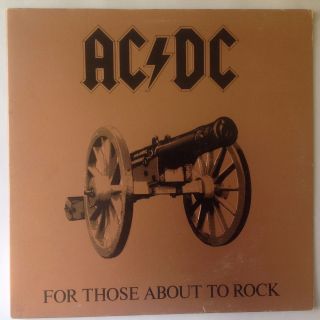 Ac Dc For Those About To Rock 1981 Analog Vinyl Record Lp