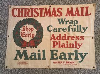 Post Office Truck Canvas Banner Mail Early For Christmas 1929 - 1932 U S Mail