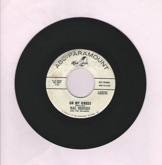Hal Hedges And The Dreamers On My Knees Pennies From Heaven Dj Abc Par 45 Record