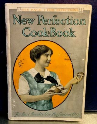 Vintage Rare 1912 Perfection Cook - Book By Perfection Stoves