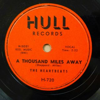 The Heartbeats Doo - Wop 78 A Thousand Miles Away On Hull In Vg,  Rj 297