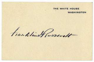 Franklin D.  Roosevelt White House Card Signed
