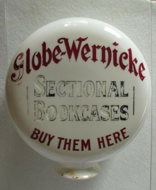 Antique Globe - Wernicke In - Store Advertising Display Lamp Globe w/ base 1898 - 1905 2
