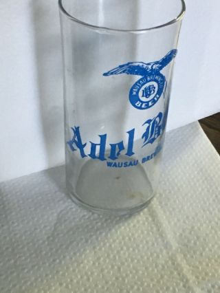 Old Rare Wausau Wisconsin Beer Glass,  Adel Brau 4