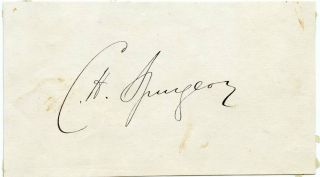 Charles H.  Spurgeon - Famed British Preacher - Signed Card
