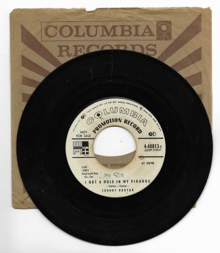 Johnny Horton - Columbia 40813 Rare Promo Rockabilly 45 I Got A Hole In My Pirogue