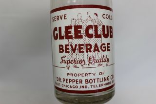 Glee Club Beverage Soda Bottle,  Dr.  Pepper Bottling East Chicago,  Indiana 1948