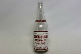 Glee Club Beverage Soda Bottle,  Dr.  Pepper Bottling East Chicago,  Indiana 1948 2