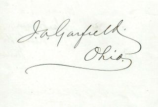 James A.  Garfield.  20th U.  S.  President,  Assassinated At Age 49.  Fine Signature.