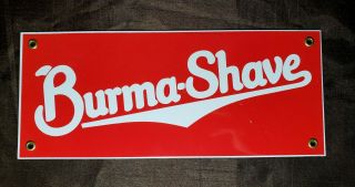 Classic Burma Shave 18 Gauge Steel Porcelain Sign